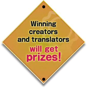 Winning creators, makers, and translators will get prizes!